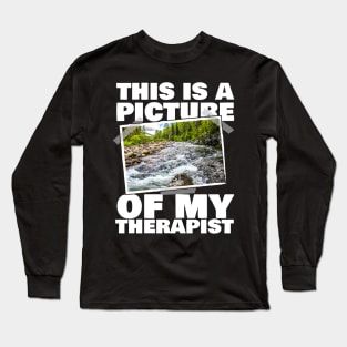 This Is A Picture Of My Therapist Fishing Long Sleeve T-Shirt